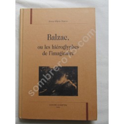 Balzac, ou les hiéroglyphes...