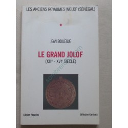Le Grand Jolof (XIIIe-XVIe...