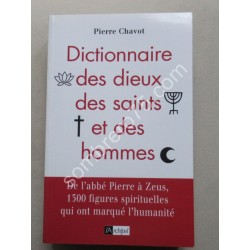 Dictionnaire des Dieux, des...