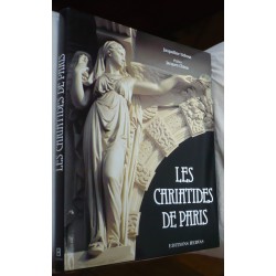 Les Cariatides de Paris -...