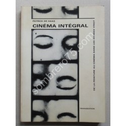 Cinéma Intégral - De la...