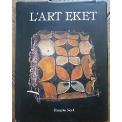 L'Art Eket - François NEYT
