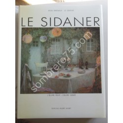 Le Sidaner. L'Oeuvre Peint...