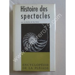 Histoire des Spectacles. La...