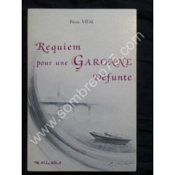 Requiem pour une Garonne...