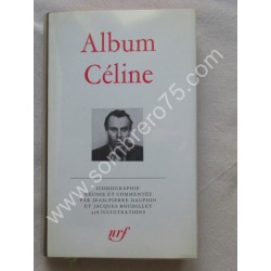 Album Céline - la Pléiade....