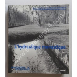 L'Hydraulique Monastique....