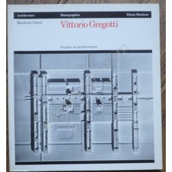 Vittorio Gregotti. Projets...