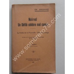 Noirval - Un Défilé célèbre...