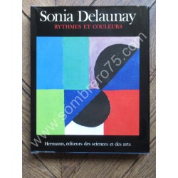 Sonia Delaunay - Rythmes et...
