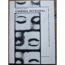 Cinéma Intégral - De la...