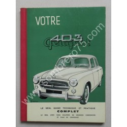 Votre 403 Peugeot. Guide...