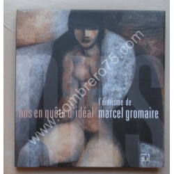 Marcel GROMAIRE. L'Erotisme...