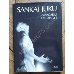 Sankaï Juku : Ushio Amagatsu