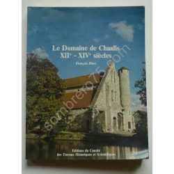 Le Domaine de Chaalis XIIe...