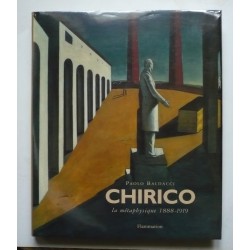 Chirico : La Métaphysique...