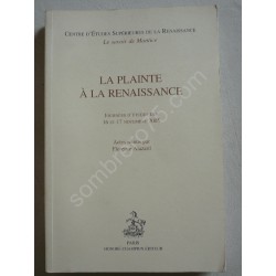 La Plainte à la Renaissance...