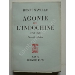 Agonie de l'Indochine 1953...