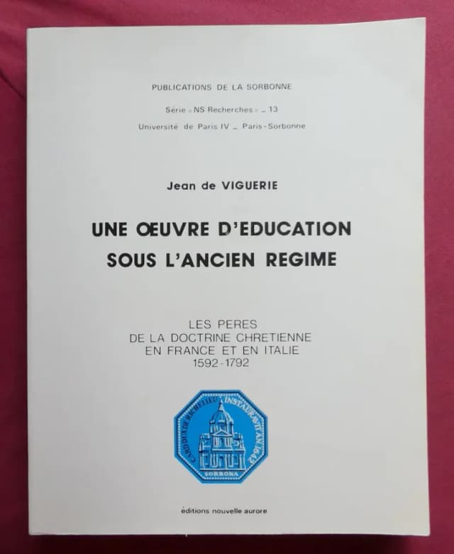 Couverture de Une Oeuvre d'Education sous l'Ancien Régime. Jean de…