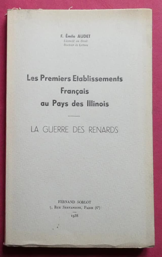 Couverture de Les Premiers Etablissements Français au Pays des Illinois…