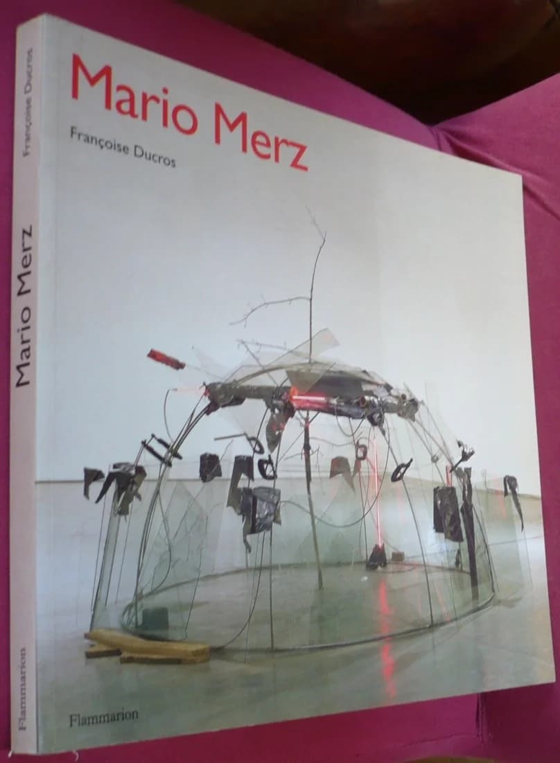 Mario Merz. Françoise Ducros