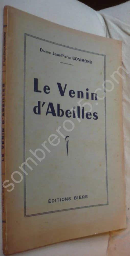 Le Venin d'Abeilles