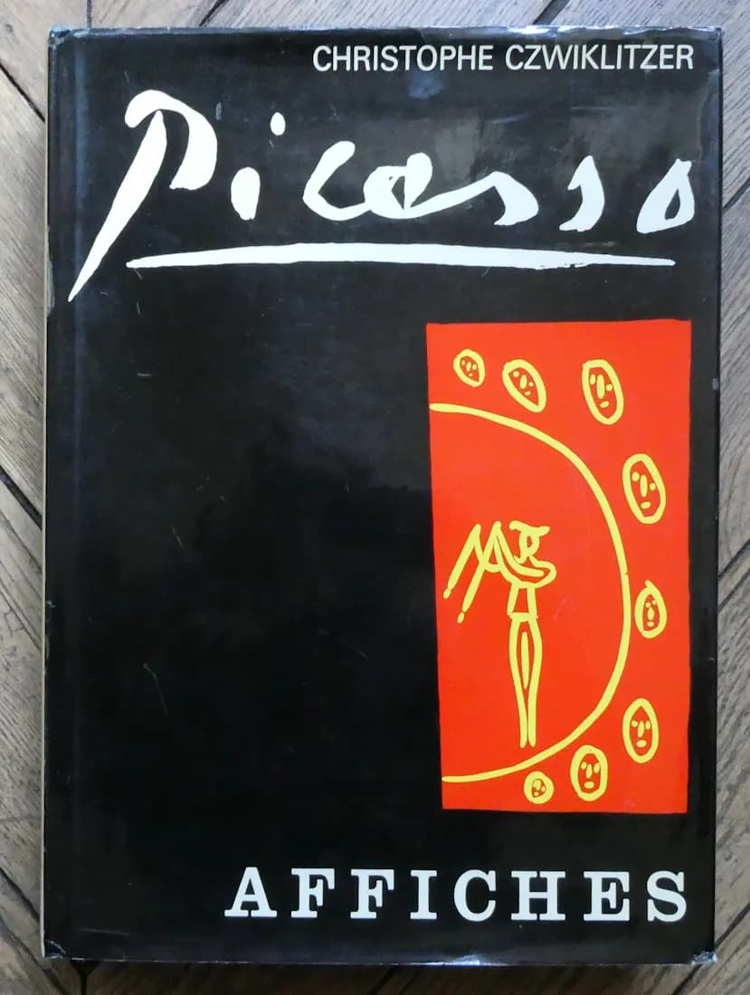 Picasso Affiches. Ch. CZWIKLITZER