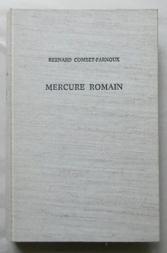 Couverture de Mercure Romain. Le Culte Public de Mercure et la Fonction…
