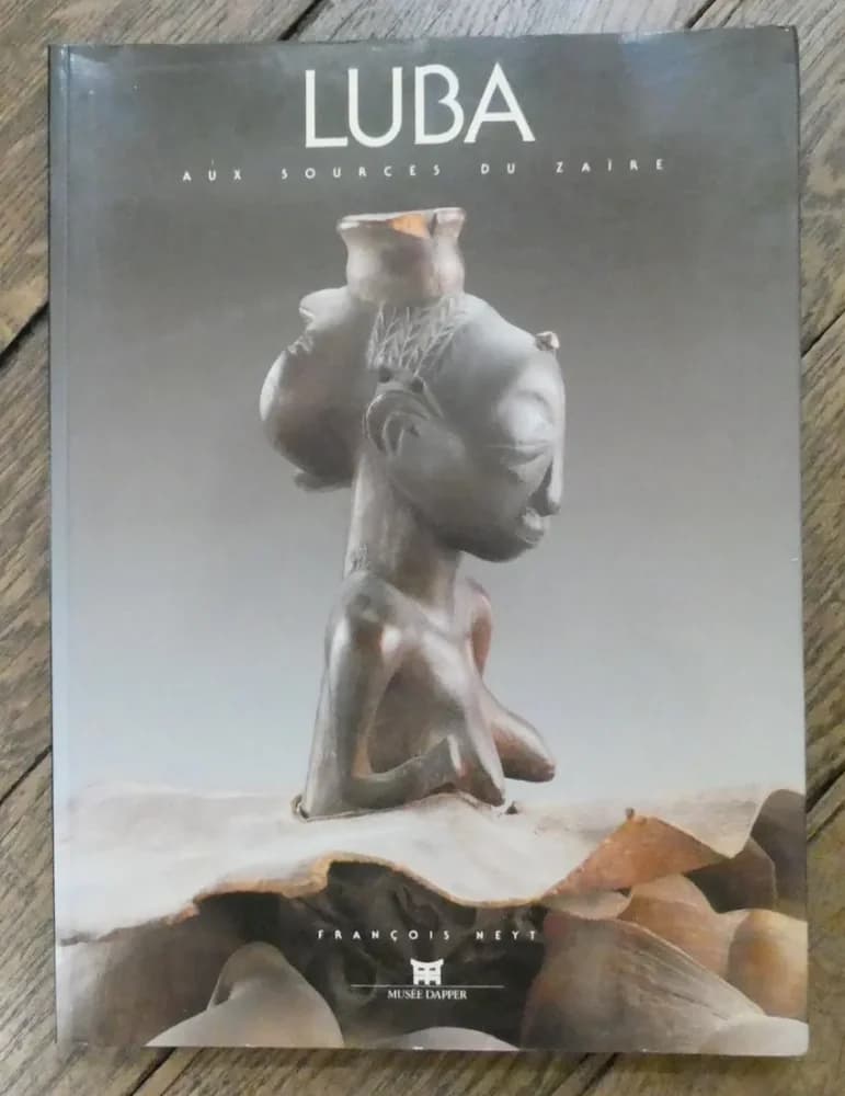 LUBA Aux Sources du Zaïre Musée Dapper