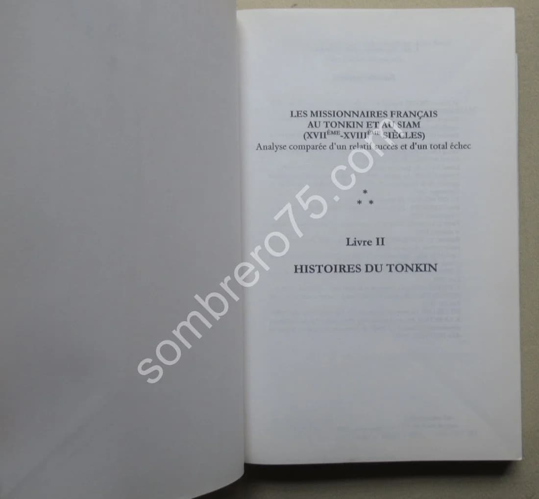 Les Missionnaires Français au Tonkin et au Siam XVIIe - XVIIIe Siècle, Livre 2, Histoire du Tonkin - Image 3