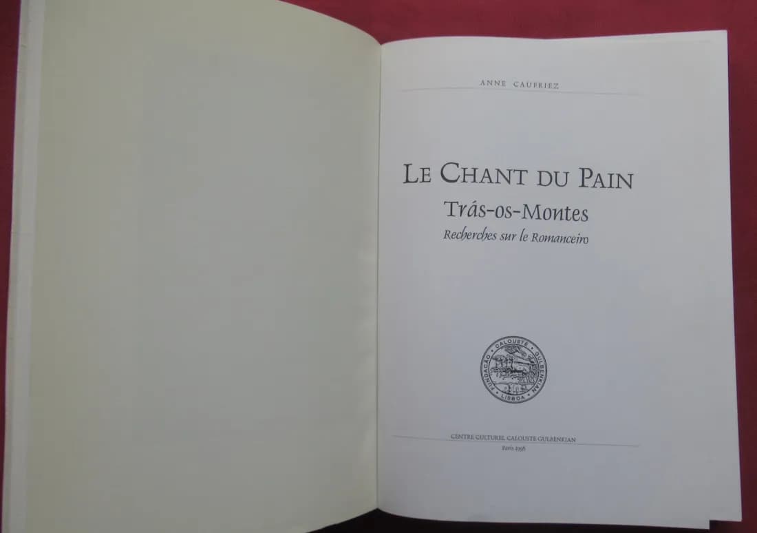 Le Chant du Pain. Tras os Montes. Recherches sur le Romanceiro - Image 2