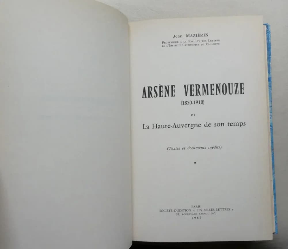 Arsène Vermenouze (1850-1910) et la Haute-Auvergne de son temps Tome 1 et 2  - Image 5
