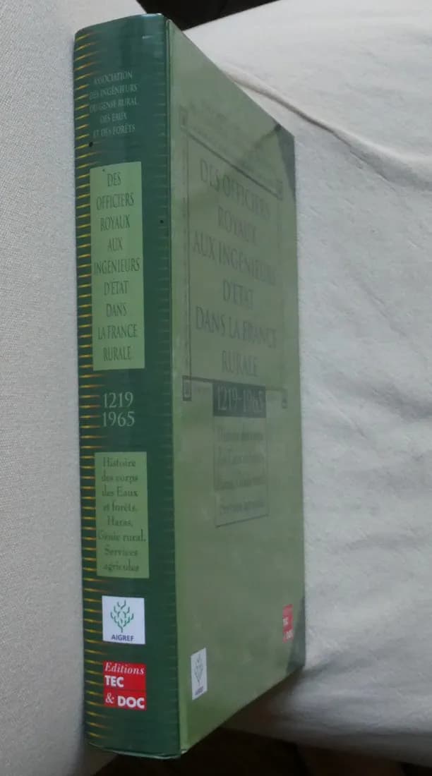 Des Officiers Royaux aux Ingénieurs d'Etat dans la France Rurale - Image 2