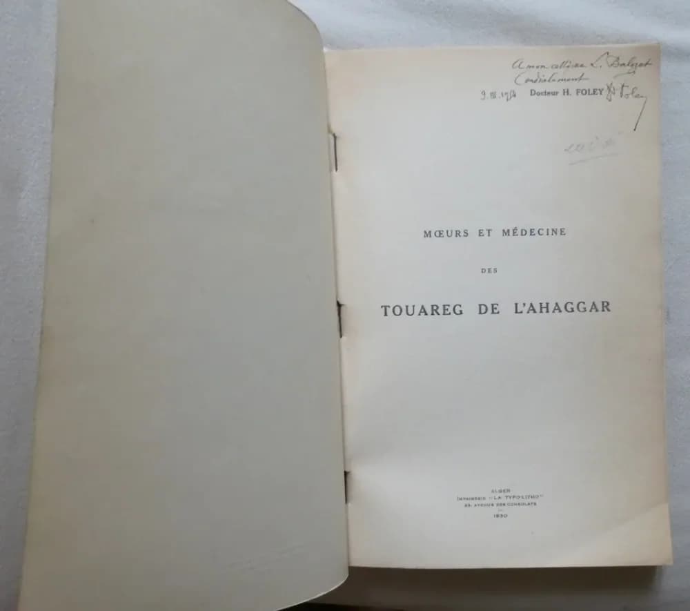Moeurs et Médecine des Touareg de l'Ahaggar. Dr H FOLEY - Image 3