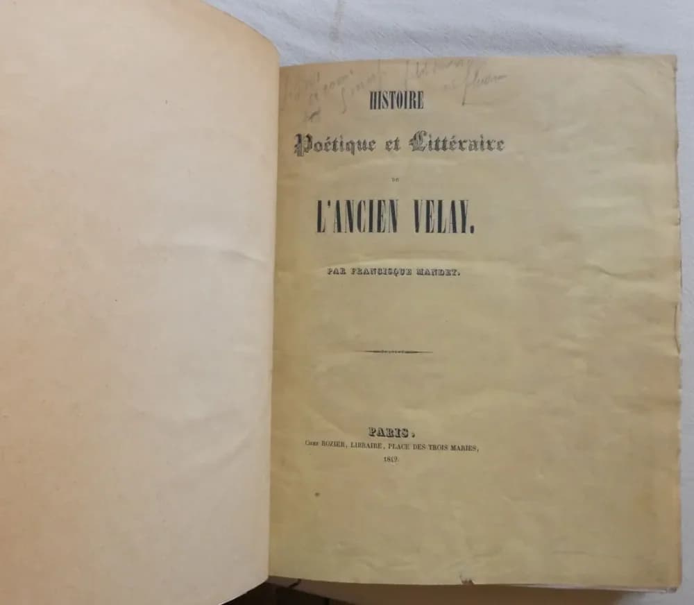 Histoire Poétique et Littéraire de l'Ancien Velay. F MANDET Ed. Originale - Image 3