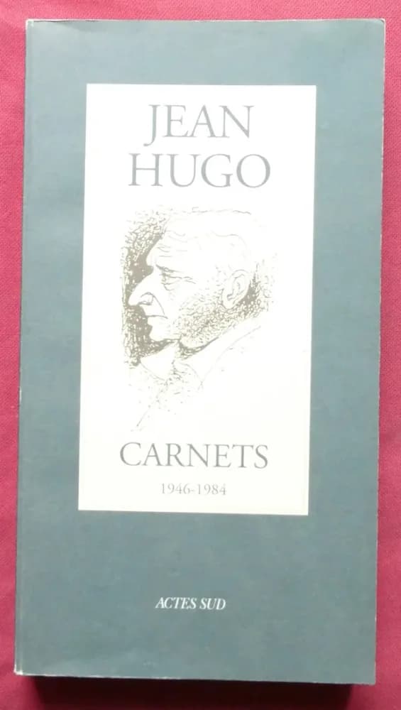 Jean HUGO - Carnets 1946-1984.