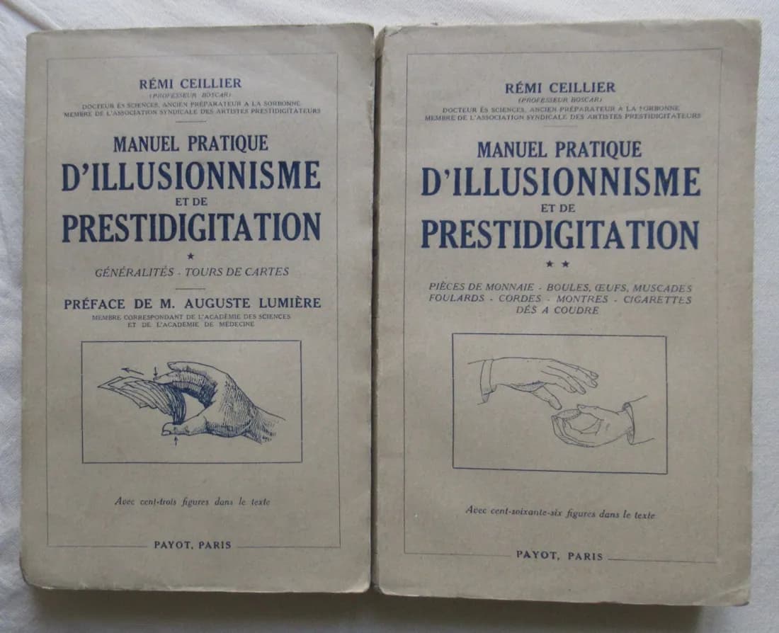 R. CEILLIER. Manuel Pratique d'Illusionnisme et de Prestidigitation 2 Tomes